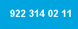 922 314 02 11 922 314 02 11